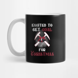 Excited To Get Coal For Christmas Graphic Mug